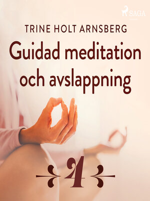 cover image of Guidad meditation och avslappning--Del 4